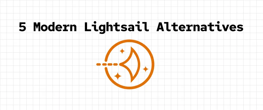 5 Modern AWS Lightsail Alternatives in 2026